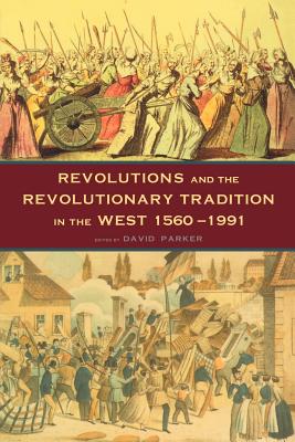 Revolutions and the Revolutionary Tradition