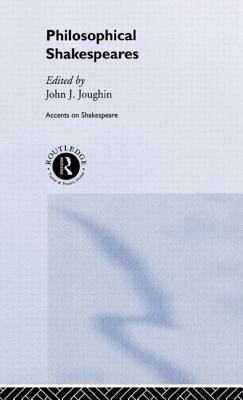 Philosophical Shakespeares