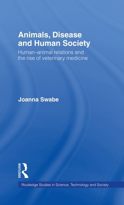 Animals, Disease and Human Society