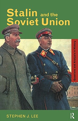 Stalin and the Soviet Union