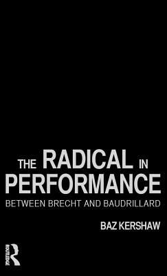 The Radical in Performance