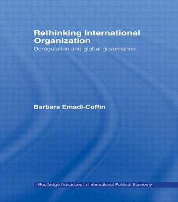 Rethinking International Organisation