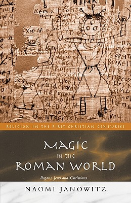 Magic in the Roman World