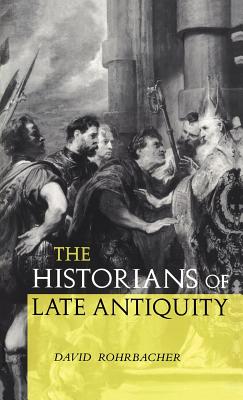 The Historians of Late Antiquity