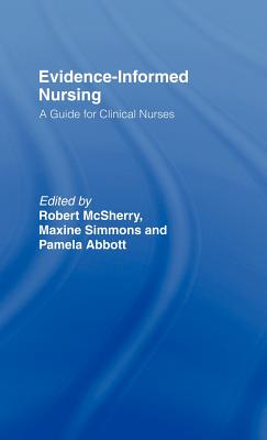 Evidence-Informed Nursing