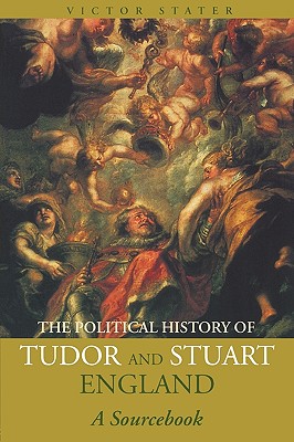 A Political History of Tudor and Stuart England