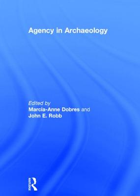 Agency in Archaeology