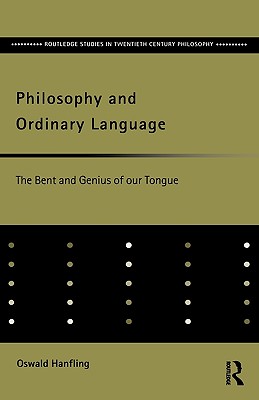 Philosophy and Ordinary Language