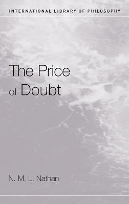 The Price of Doubt