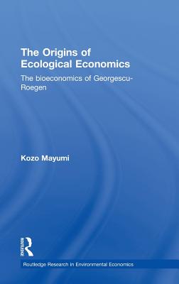 The Origins of Ecological Economics