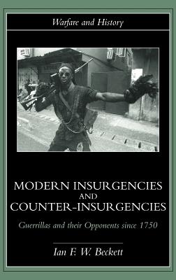 Modern Insurgencies and Counter-Insurgencies