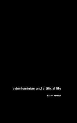 Cyberfeminism and Artificial Life