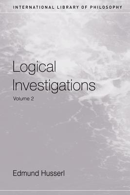 Logical Investigations Volume 2