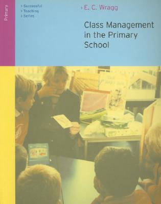 Class Management in the Primary School