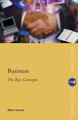 Business: The Key Concepts