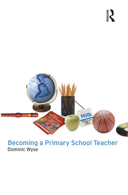 Becoming a Primary School Teacher