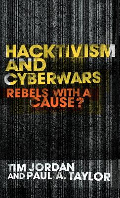 Hacktivism and Cyberwars