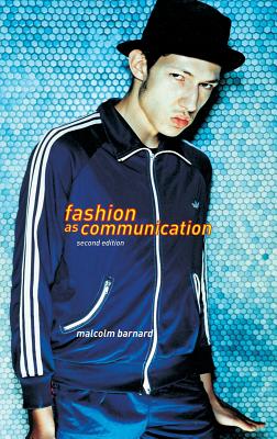 Fashion as Communication