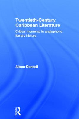 Twentieth-Century Caribbean Literature