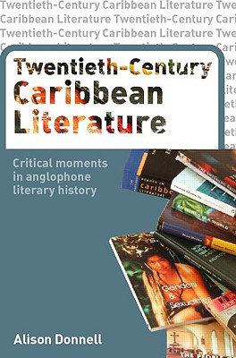 Twentieth-Century Caribbean Literature