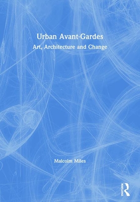 Urban Avant-Gardes