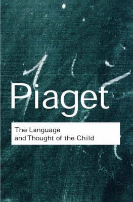 The Language and Thought of the Child