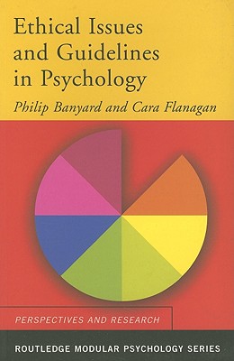 Ethical Issues and Guidelines in Psychology