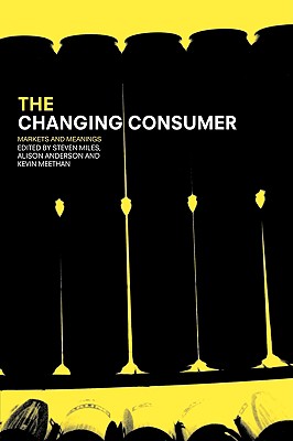 The Changing Consumer