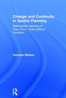 Change and Continuity in Spatial Planning