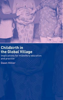 Childbirth in the Global Village