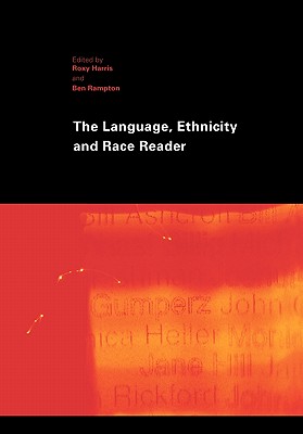 The Language, Ethnicity and Race Reader