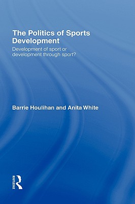 The Politics of Sports Development