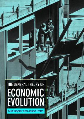 The General Theory of Economic Evolution