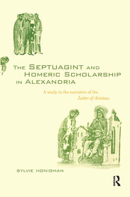 The Septuagint and Homeric Scholarship in Alexandria