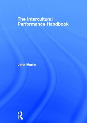 The Intercultural Performance Handbook