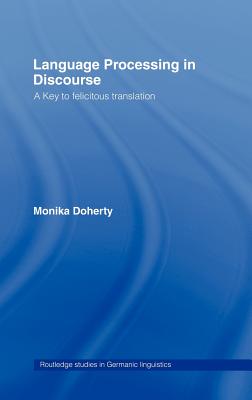 Language Processing in Discourse