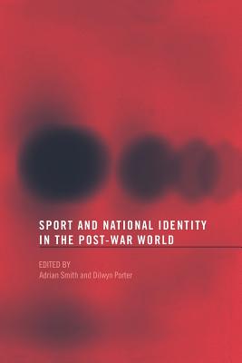 Sport and National Identity in the Post-War World