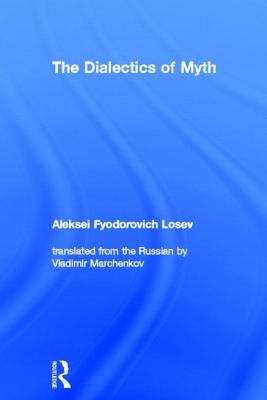 The Dialectics of Myth