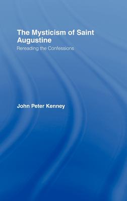 The Mysticism of Saint Augustine