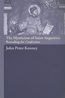 The Mysticism of Saint Augustine