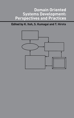 Domain Oriented Systems Development: