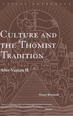 Culture and the Thomist Tradition