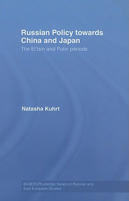 Russian Policy towards China and Japan