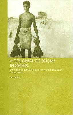 A Colonial Economy in Crisis