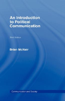 An Introduction to Political Communication