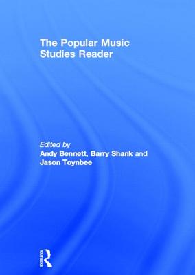 The Popular Music Studies Reader