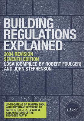 Building Regulations Explained