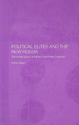 Political Elites and the New Russia