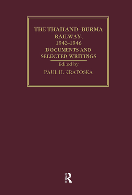 The Thailand-Burma Railway, 1942-1946