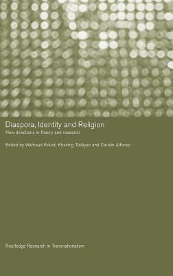 Diaspora, Identity and Religion